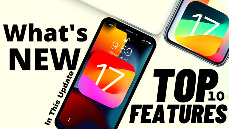 Latest iOS 17 Top 10 Features